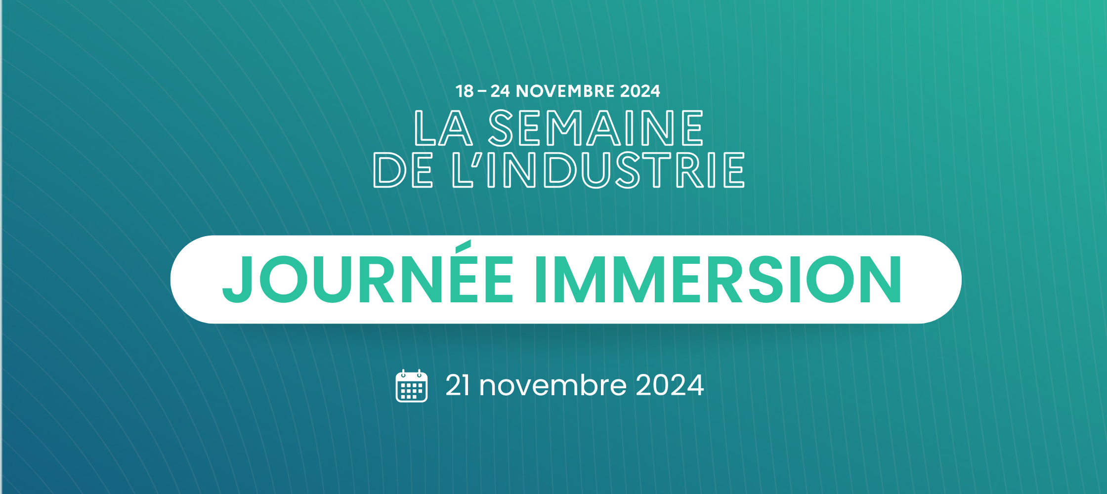 Journée immersion pour la semaine de l'industrie 2024